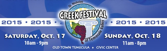 [Temecula, California Greek Festival]